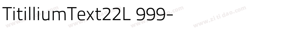 TitilliumText22L 999字体转换